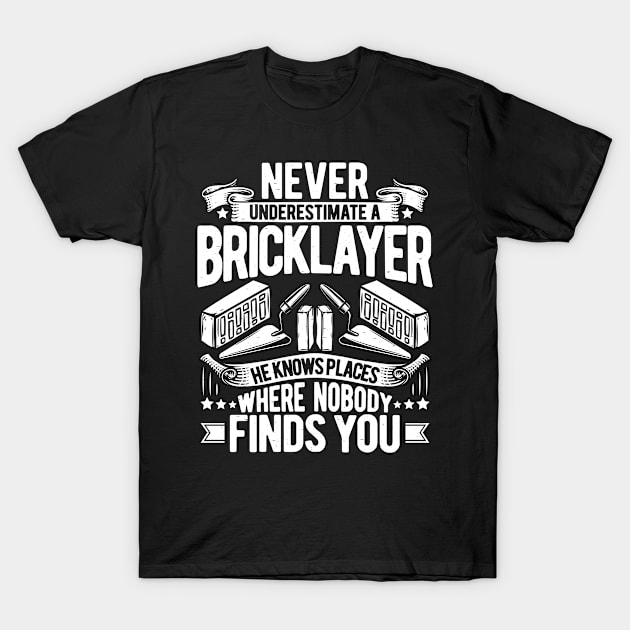 Brickmason Brick Mason Bricklayer Gift Present T-Shirt by Krautshirts